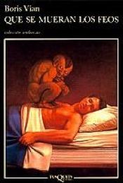 book cover of Zabte ošklivé : crazy crimi erotic science & politic fiction by Boris Vian