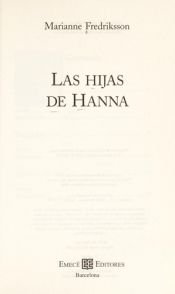 book cover of Las Hijas de Hanna by Marianne Fredriksson