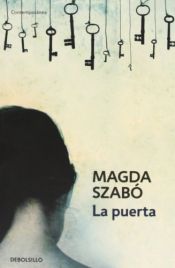book cover of La puerta by Magda Szabó