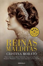 book cover of Reinas Malditas (BEST SELLER) by Cristina Morató