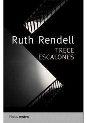 book cover of Trece escalones by Ruth Rendell