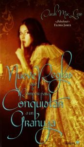 book cover of Nueve Reglas Que Romper Para Conq (Romantica Historica) by Sarah MacLean