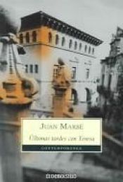 book cover of Ultimás tardes con Teresa by Juan Marsé