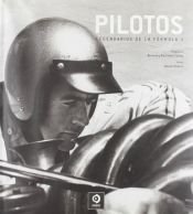 book cover of Pilotos: Legendarios de la Fórmula 1 (Retratos) by Xavier Chimits