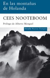 book cover of En las montanas de Holanda (Nuevos Tiempos by Cees Nooteboom
