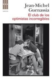 book cover of El club de los optimistas incorregibles by Guenassia-Jm