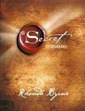 book cover of O Segredo by Rhonda Byrne