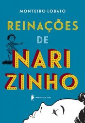 book cover of Reinacoes de Narizinho by Monteiro Lobato