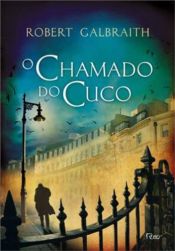 book cover of O Chamado do Cuco by Robert Galbraith