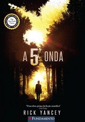 book cover of A 5ª Onda by Rick Yancey