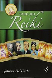 book cover of Tarô do Reiki by Johnny de Carli