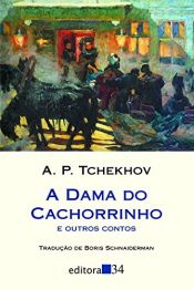 book cover of Dama do Cachorrinho e Outros Contos, A by Anton Tchekhov