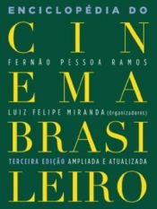 book cover of Enciclopedia Do Cinema Brasileiro by Fernao Pessoa Ramos|Luiz Felipe Miranda