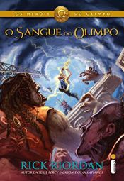 book cover of O sangue do Olimpo (Os heróis do Olimpo Livro 5) by ריק ריירדן