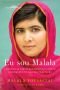 Eu sou Malala - A história da garota que defendeu o direito à educação e foi baleada pelo Talibã