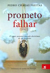 book cover of Prometo Falhar by Pedro Chagas
