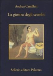 book cover of La giostra degli scambi by Andrea Camilleri