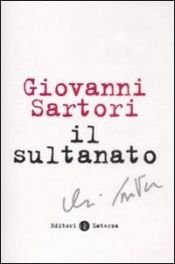 book cover of Il sultanato by Giovanni Sartori