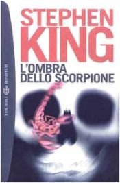 book cover of L'ombra dello scorpione by Stephen King