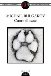 book cover of Cuore di cane by Michail Afanas'evič Bulgakov