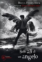 book cover of Sulle ali di un angelo (Bestseller Vol. 408) by Becca Fitzpatrick