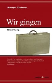 book cover of Wir gingen by Joseph Zoderer