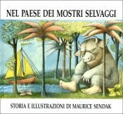 book cover of Nel paese dei mostri selvaggi by Maurice Sendak