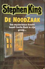 book cover of De Noodzaak by Stephen King