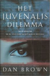 book cover of Het Juvenalis Dilemma by Dan Brown