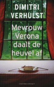 book cover of Mevrouw Verona daalt de heuvel af by Dimitri Verhulst