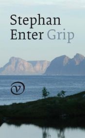 book cover of Grip by Stephan Enter