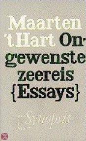 book cover of Ongewenste zeereis : essays - al dan niet autobiografisch by Maarten 't Hart