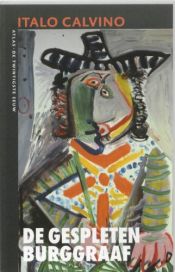 book cover of De gespleten burggraaf by Italo Calvino