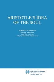 book cover of Aristotle's Idea of the Soul by H. Granger