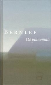 book cover of Pianoman by J. Bernlef