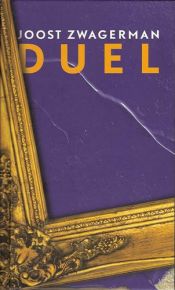 book cover of Duel by Joost Zwagerman