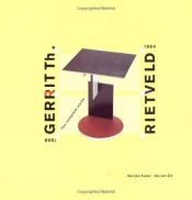 book cover of Gerrit Th. Rietveld 1888 1964 by Marijke Kuper