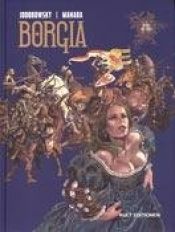 book cover of Borgia, Bd. 4: Alles ist eitel by Alexandro Jodorowski