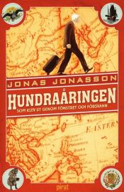 book cover of Hundraåringen som klev ut genom fönstret och försvann by Jonas Jonasson
