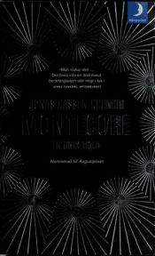book cover of Montecore: en unik tiger by Jonas Hassen Khemiri