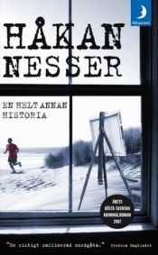 book cover of En helt annan historia by Хокон Нессер