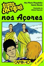 book cover of UMA AVENTURA NOS AÇORES - nº 31 by Ana Maria Magalhães