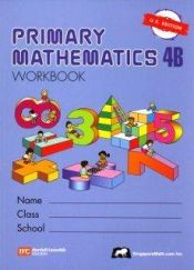 book cover of Primary Mathematics 4B Workbook (Std. Edition) by SingaporeMath.com Inc.