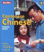 book cover of Berlitz Cantonese Chinese: Travel Pack (Berlitz Travel Packs) (Chinese Edition) by Berlitz