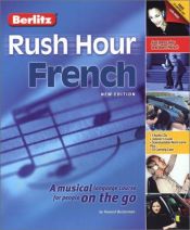 book cover of Berlitz Rush Hour French (French Edition) by Berlitz