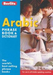book cover of Arabic Phrase Book & Dictionary by Berlitz
