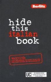 book cover of Berlitz Hide This Italian Book by Nadja Rizzuti