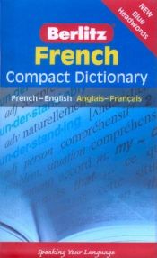 book cover of Berlitz French Compact Dictionary (Berlitz Compact Dictionary S.) by Berlitz