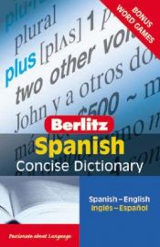 book cover of Berlitz Spanish Concise Dictionary: Spanish - English by Berlitz