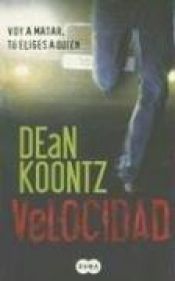 book cover of Velocidad by Dean Koontz